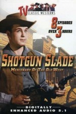 Watch Shotgun Slade Wootly